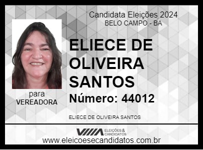 Candidato ELIECE DE OLIVEIRA SANTOS 2024 - BELO CAMPO - Eleições