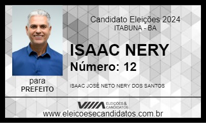 Candidato ISAAC NERY 2024 - ITABUNA - Eleições