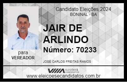 Candidato JAIR DE ARLINDO 2024 - BONINAL - Eleições