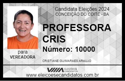 Candidato PROFESSORA CRIS 2024 - CONCEIÇÃO DO COITÉ - Eleições