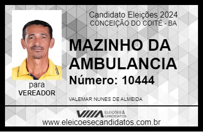 Candidato MAZINHO DA AMBULANCIA 2024 - CONCEIÇÃO DO COITÉ - Eleições