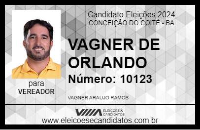 Candidato VAGNER DE ORLANDO 2024 - CONCEIÇÃO DO COITÉ - Eleições