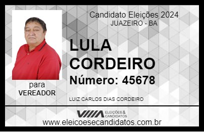 Candidato LULA CORDEIRO 2024 - JUAZEIRO - Eleições