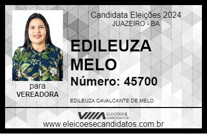 Candidato EDILEUZA MELO 2024 - JUAZEIRO - Eleições