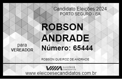 Candidato ROBSON ANDRADE 2024 - PORTO SEGURO - Eleições