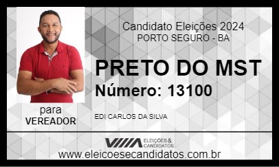 Candidato PRETO DO MST 2024 - PORTO SEGURO - Eleições