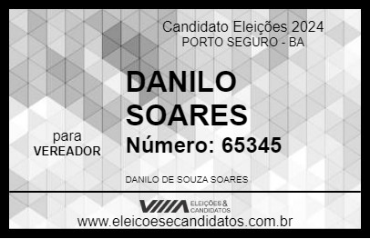 Candidato DANILLO SOUZA 2024 - PORTO SEGURO - Eleições