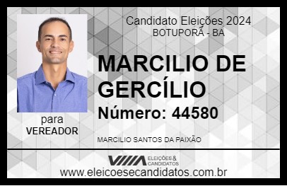 Candidato MARCILIO DE GERCÍLIO 2024 - BOTUPORÃ - Eleições