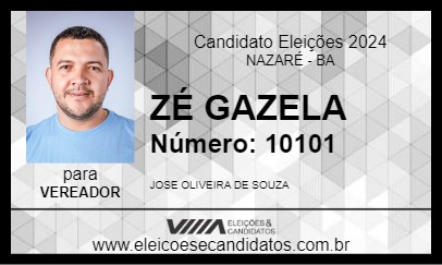 Candidato ZÉ GAZELA 2024 - NAZARÉ - Eleições