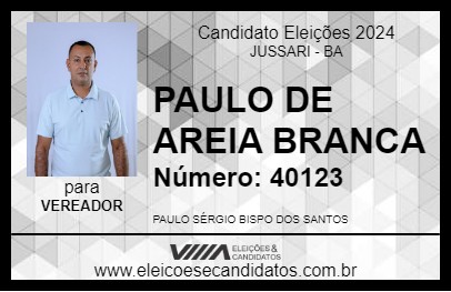 Candidato PAULO DE AREIA BRANCA 2024 - JUSSARI - Eleições