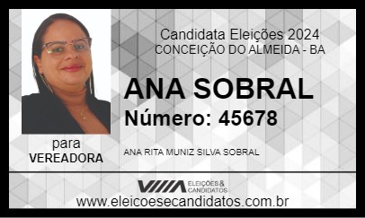 Candidato ANA SOBRAL 2024 - CONCEIÇÃO DO ALMEIDA - Eleições