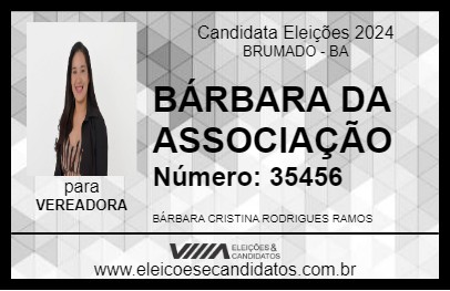 Candidato BÁRBARA DA ASSOCIAÇÃO 2024 - BRUMADO - Eleições