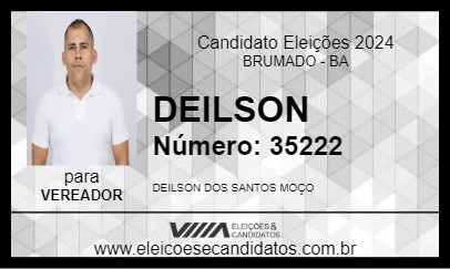 Candidato DEILSON 2024 - BRUMADO - Eleições