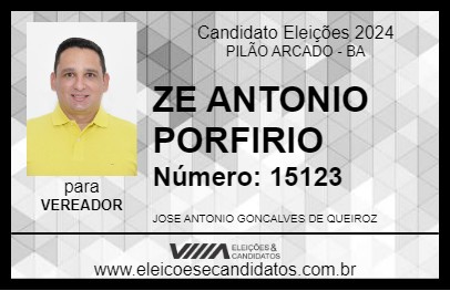 Candidato ZE ANTONIO PORFIRIO 2024 - PILÃO ARCADO - Eleições