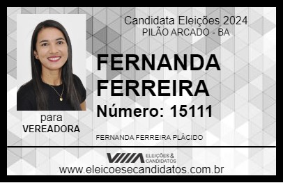 Candidato FERNANDA FERREIRA 2024 - PILÃO ARCADO - Eleições