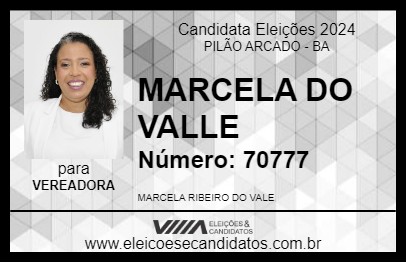 Candidato MARCELA DO VALLE 2024 - PILÃO ARCADO - Eleições