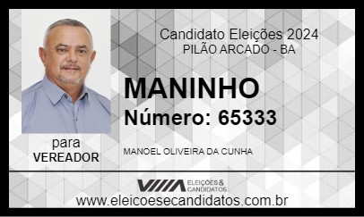 Candidato MANINHO 2024 - PILÃO ARCADO - Eleições