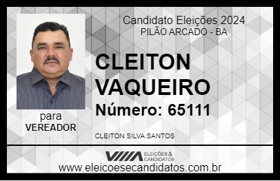 Candidato CLEITON VAQUEIRO 2024 - PILÃO ARCADO - Eleições