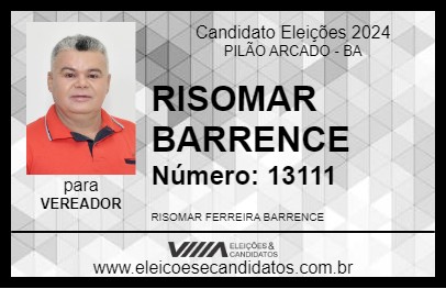 Candidato RISOMAR BARRENCE 2024 - PILÃO ARCADO - Eleições