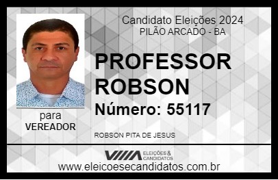 Candidato PROFESSOR ROBSON 2024 - PILÃO ARCADO - Eleições