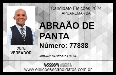 Candidato ABRAÃO DE PANTA  2024 - APUAREMA - Eleições