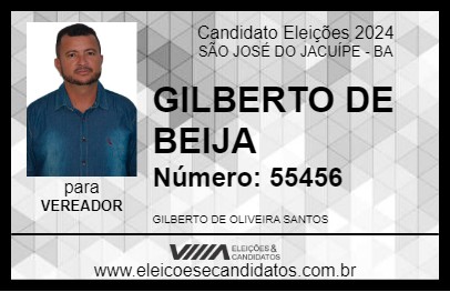 Candidato GILBERTO DE BEIJA 2024 - SÃO JOSÉ DO JACUÍPE - Eleições