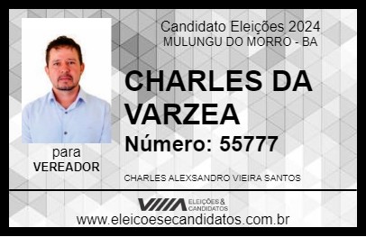 Candidato CHARLES DA VARZEA 2024 - MULUNGU DO MORRO - Eleições