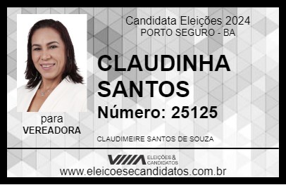 Candidato CLAUDINHA SANTOS 2024 - PORTO SEGURO - Eleições