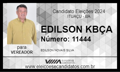 Candidato EDILSON KBÇA 2024 - ITUAÇU - Eleições