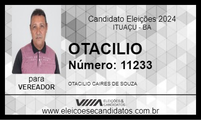 Candidato OTACILIO 2024 - ITUAÇU - Eleições