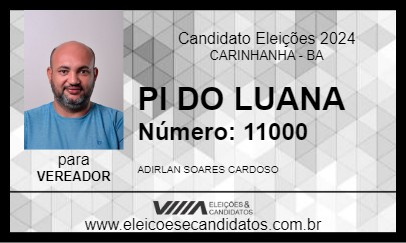 Candidato PI DO LUANA 2024 - CARINHANHA - Eleições