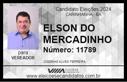 Candidato ELSON DO MERCADINHO 2024 - CARINHANHA - Eleições