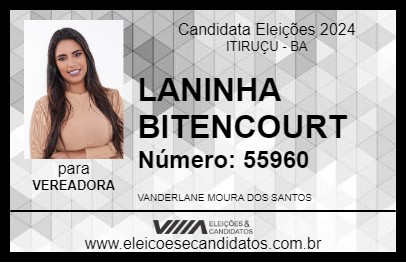 Candidato LANINHA BITENCOURT 2024 - ITIRUÇU - Eleições