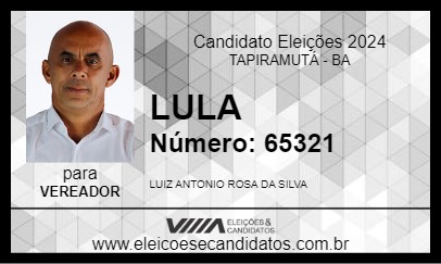 Candidato LULA 2024 - TAPIRAMUTÁ - Eleições