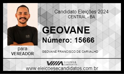 Candidato GEOVANE 2024 - CENTRAL - Eleições