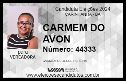 Candidato CARMEM DO AVON 2024 - CARINHANHA - Eleições