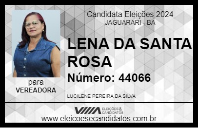 Candidato LENA DA SANTA ROSA 2024 - JAGUARARI - Eleições