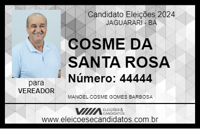 Candidato COSME DA SANTA ROSA 2024 - JAGUARARI - Eleições