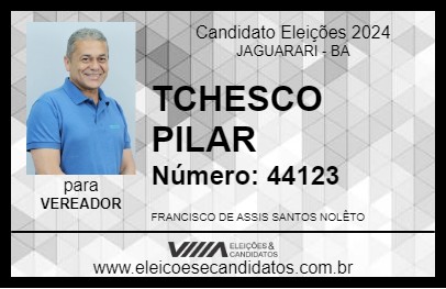 Candidato TCHESCO PILAR 2024 - JAGUARARI - Eleições