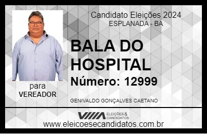 Candidato BALA DO HOSPITAL 2024 - ESPLANADA - Eleições