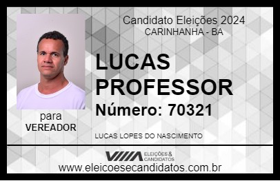 Candidato LUCAS PROFESSOR 2024 - CARINHANHA - Eleições