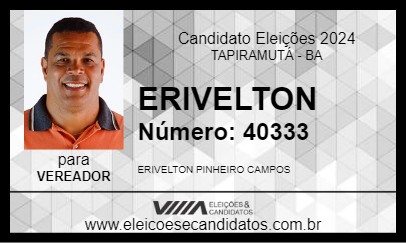 Candidato ERIVELTON 2024 - TAPIRAMUTÁ - Eleições