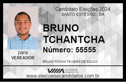 Candidato BRUNO TCHANTCHA 2024 - SANTO ESTEVÃO - Eleições