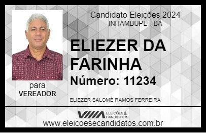 Candidato ELIEZER DA FARINHA 2024 - INHAMBUPE - Eleições