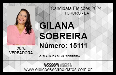 Candidato GILANA SOBREIRA 2024 - ITORORÓ - Eleições