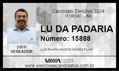 Candidato LU DA PADARIA 2024 - ITORORÓ - Eleições