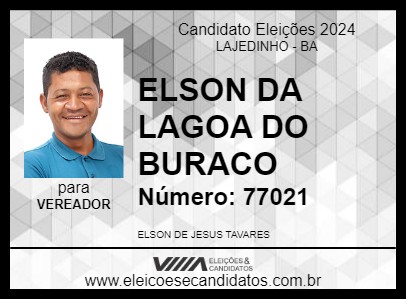 Candidato ELSON DA LAGOA DO BURACO 2024 - LAJEDINHO - Eleições