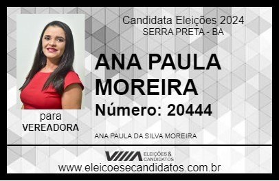 Candidato ANA PAULA MOREIRA 2024 - SERRA PRETA - Eleições