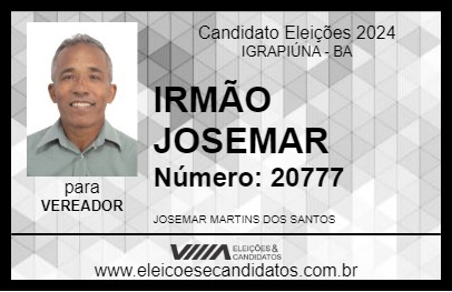 Candidato IRMÃO JOSEMAR 2024 - IGRAPIÚNA - Eleições