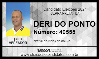 Candidato DERI DO PONTO 2024 - SERRA PRETA - Eleições